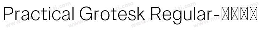 Practical Grotesk Regular字体转换